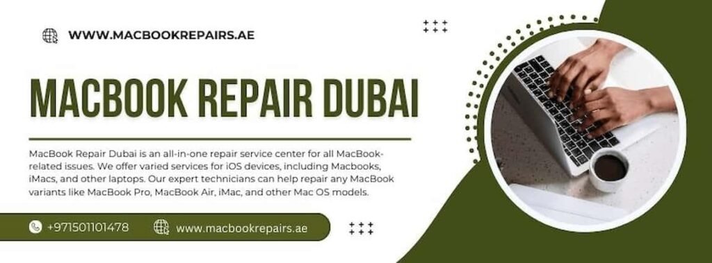 MacBook Repair Dubai