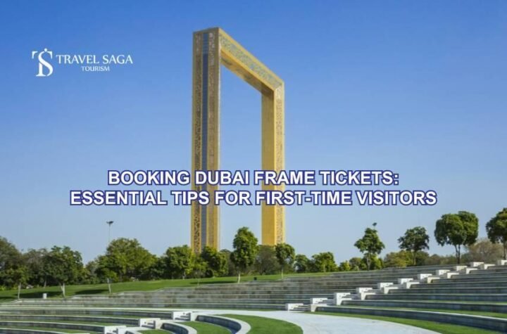 Booking Dubai Frame Tickets