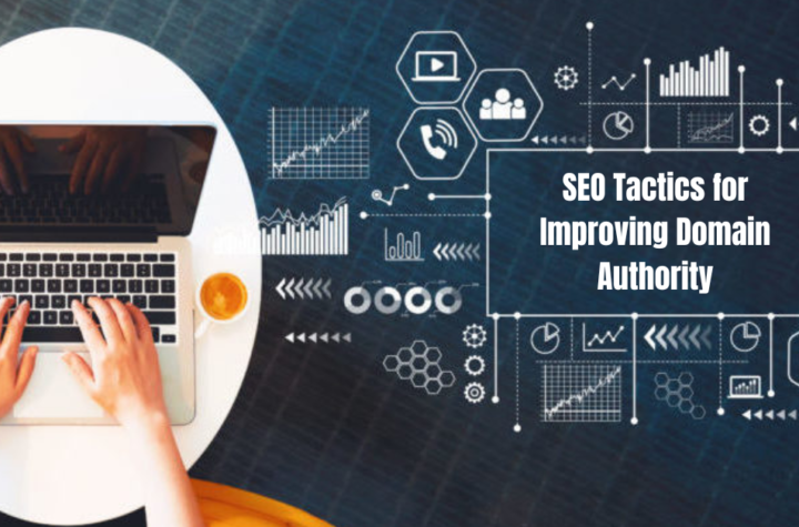SEO Tactics for Improving Domain Authority