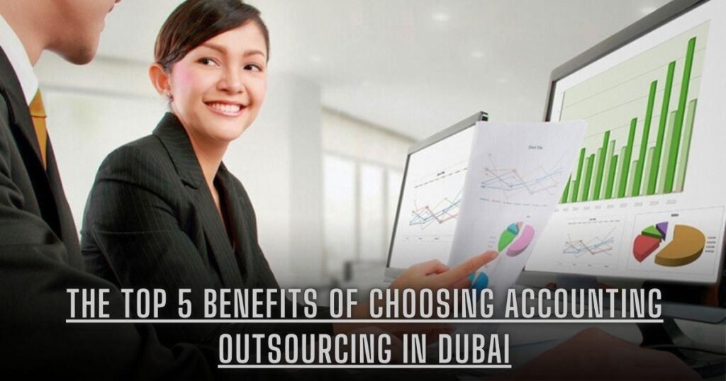 Accounting Outsourcing in Dubai